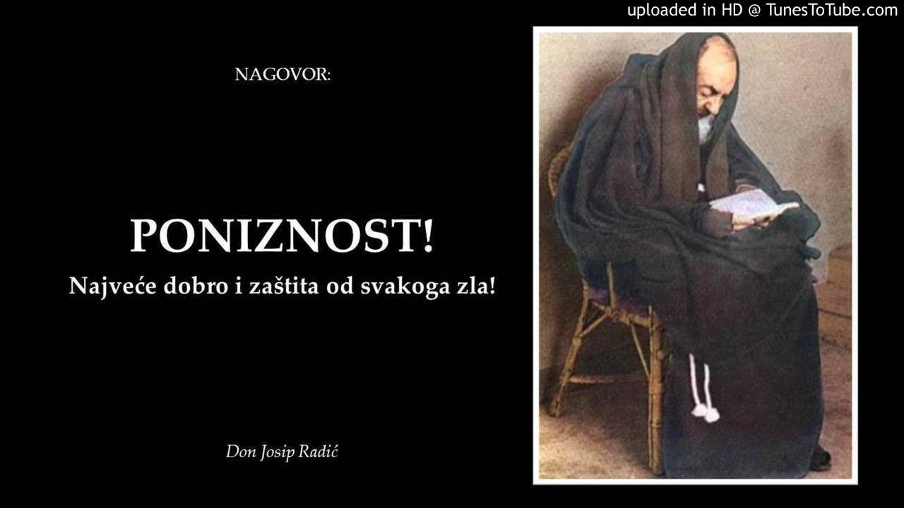 PONIZNOST! Najveće dobro i zaštita od svakoga zla!