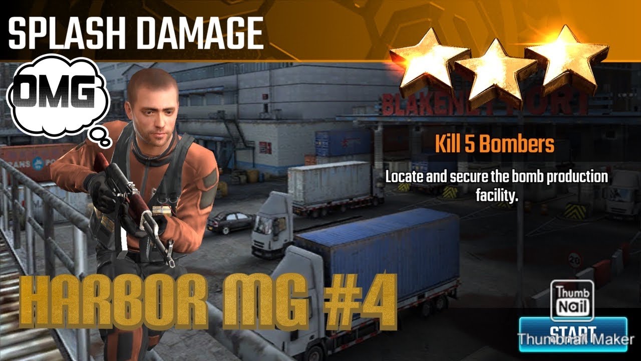 Splash Damage, Sniper Strike Special Ops mission #4- Harbor (machine gun/ zone 11)