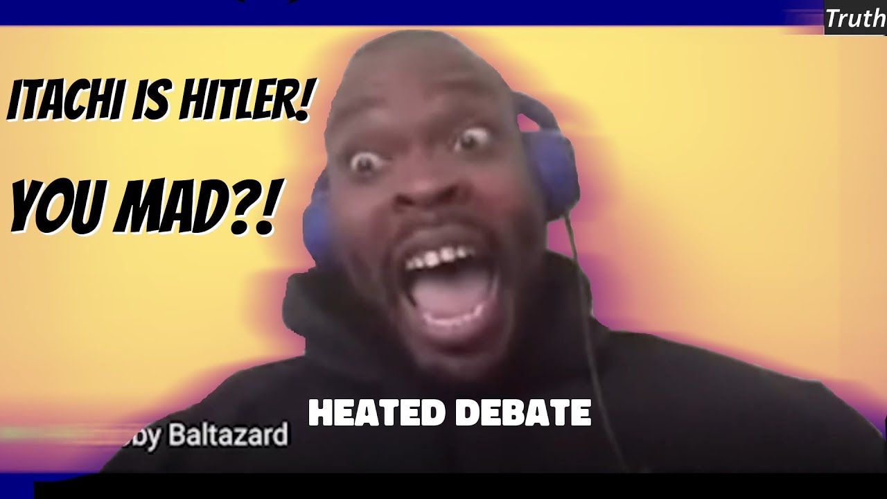 ITACHI DEBATE | RT TV HEATED Naruto Debates/Moments 10