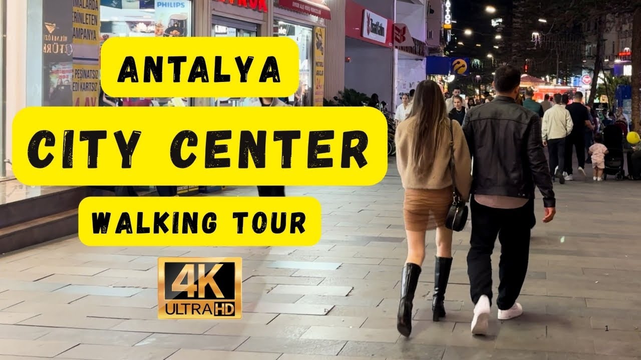 Antalya City Center Walking Tour - Nov 2025 - 4K