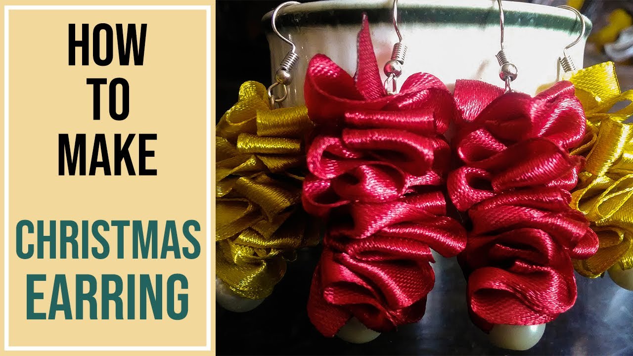 DIY HOW TO MAKE CHRISTMAS SATIN RIBBON EARRINGS