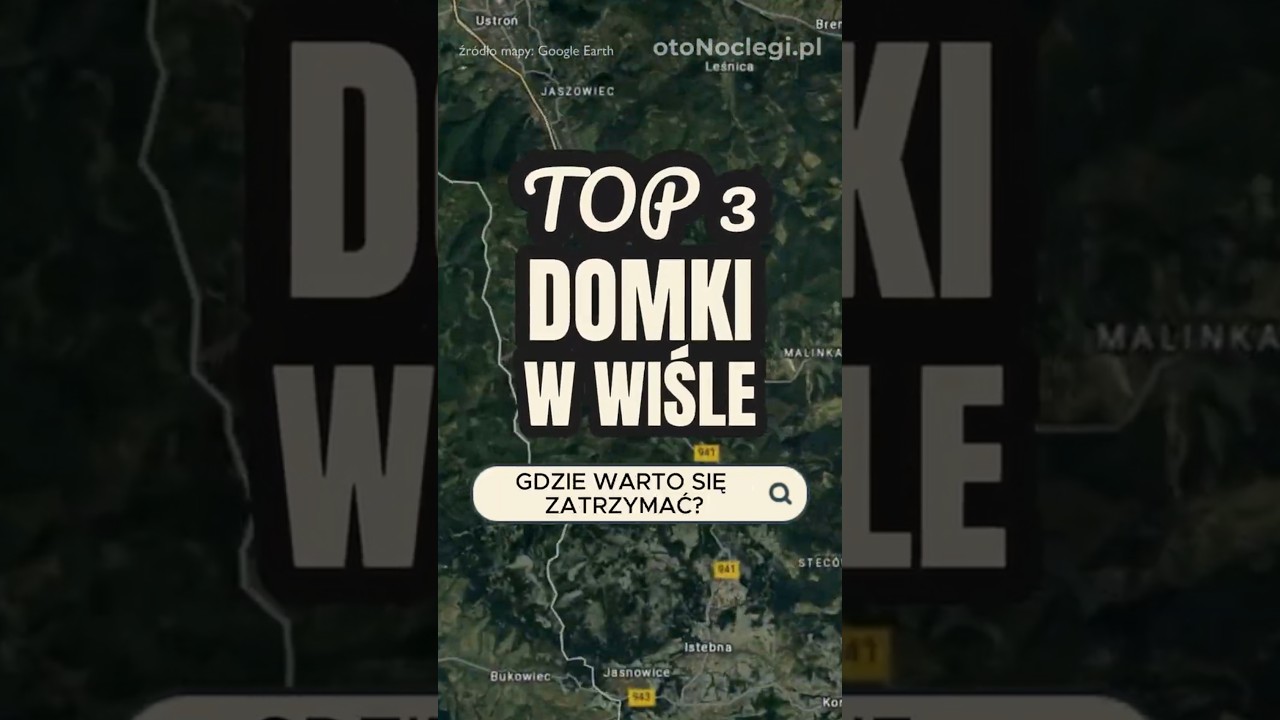 TOP 3 DOMKI W WIŚLE 🏡✨