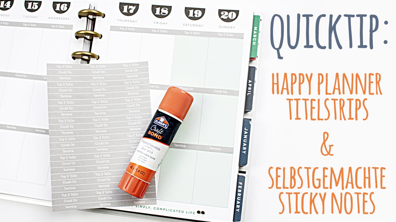 Quicktip: Happy Planner Titelstrips & selbstgemachte Sticky Notes