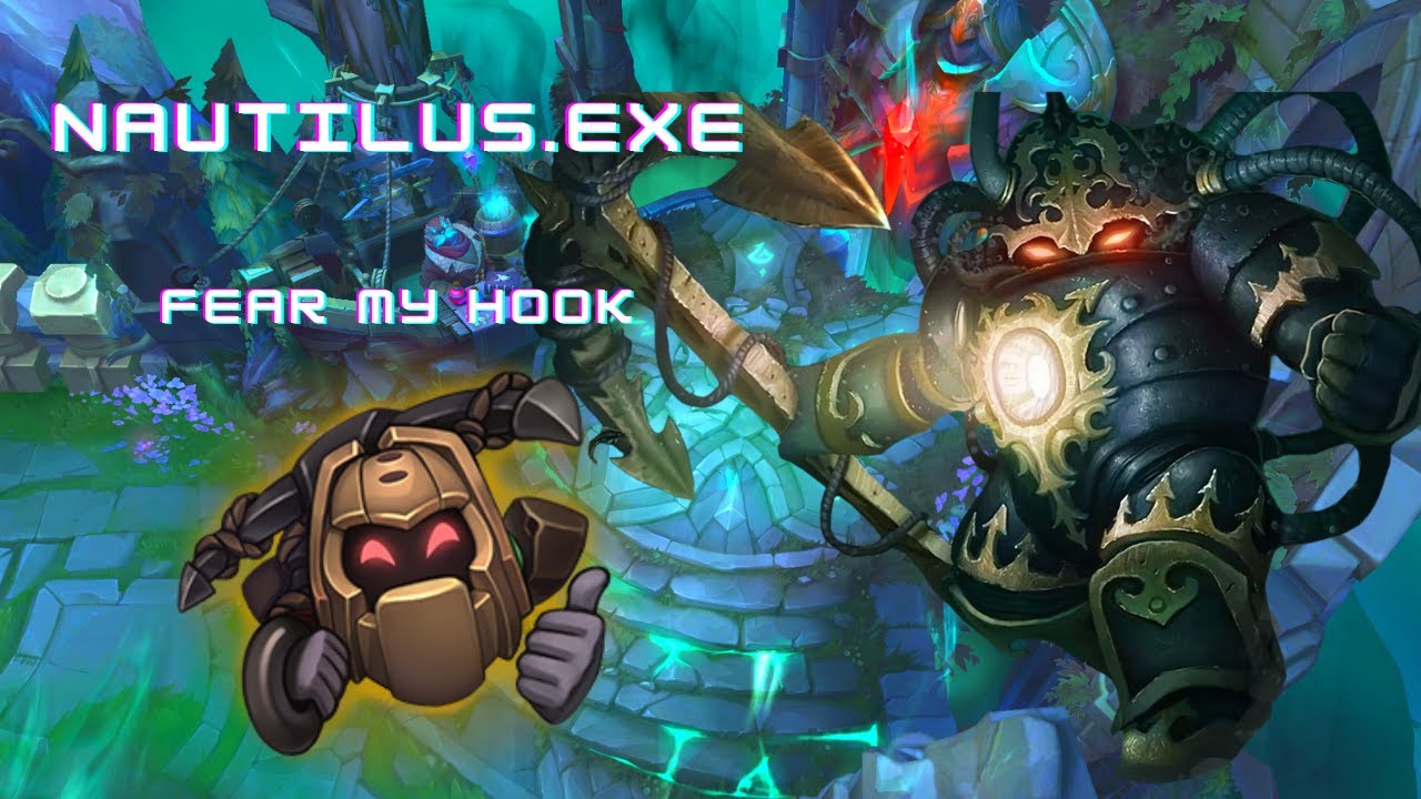Nautilus.exe | League of Legends Nautilus Montage