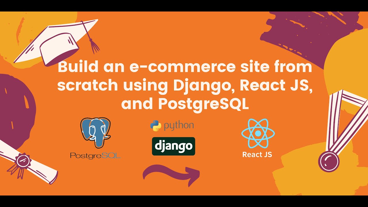 E-commerce website using Django, React JS, and PostgreSQL