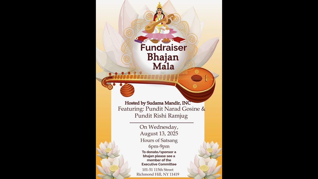 Fundraiser Bhajan Mala ft. Pt. Narad Gosine & Pt. Rishi Ramjug - 8/13/2025 - Sudama Mandir