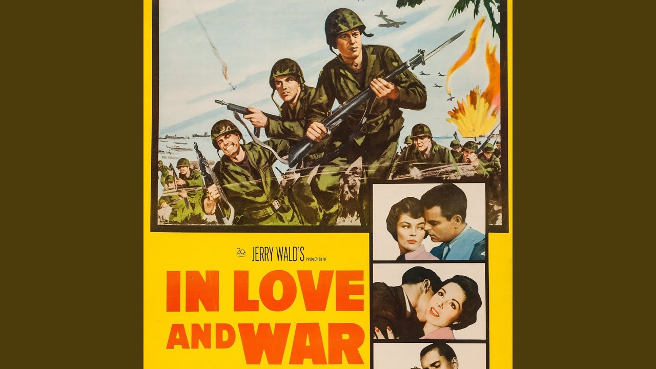 In Love and War (Original Motion Picture Soundtrack)