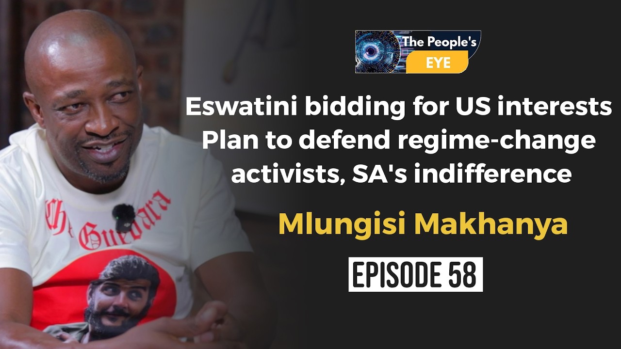 Eswatini bidding for US interests, plan to defend regime-change activists, SA's indifference