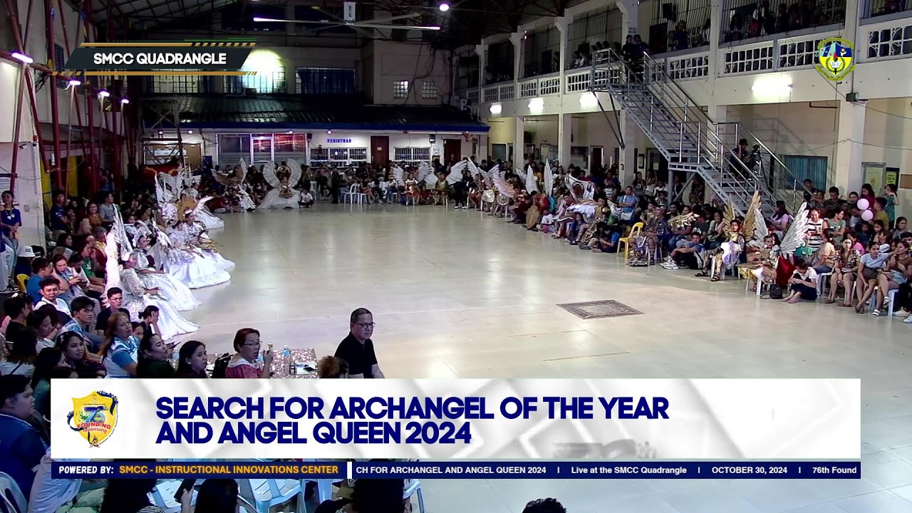 Now Live | 76th Founding Anniversary of SMCC - SEARCH FOR ARCHANGEL AND ANGEL QUEEN 2024