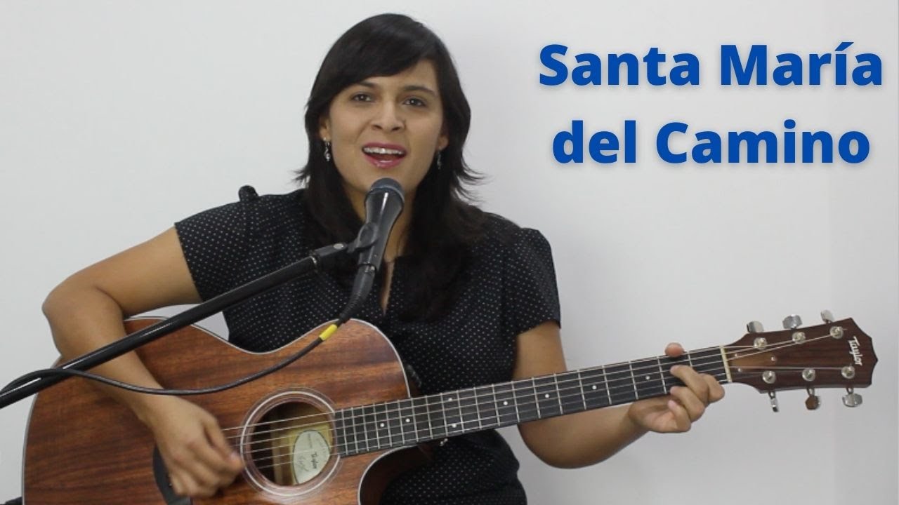 SANTA MARÍA DEL CAMINO (LETRAS y ACORDES ) | MIENTRAS RECORRES LA VIDA | CANTO DE SALIDA DE MISA