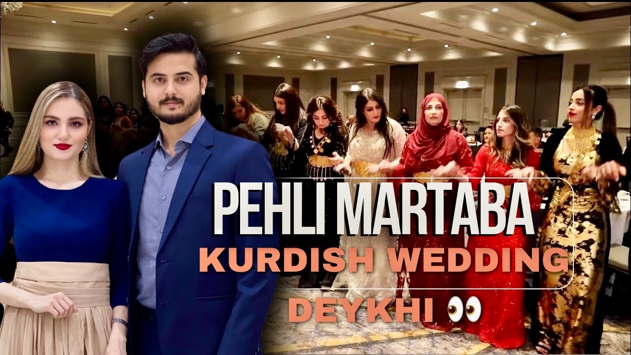 Kurdish Wedding Mai Gaye Aaj 🫶🏻| ThebangashfamilyVlogs