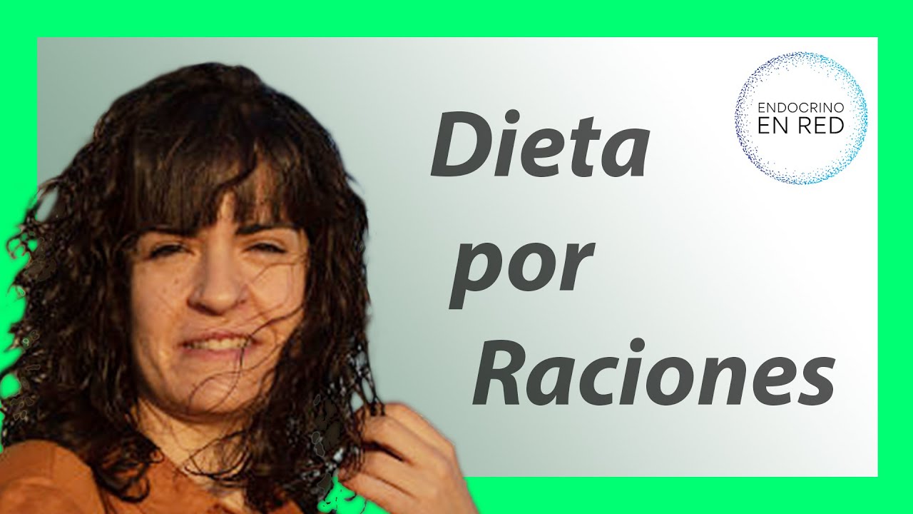 ¿Cómo contar raciones de hidratos de carbono para diabéticos?. Dieta en diabetes tipo 1.