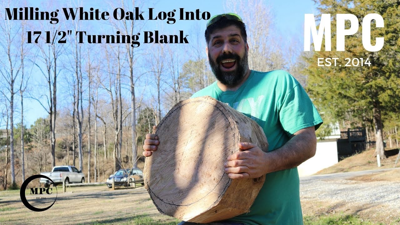 Wood Milling - White Oak Log into XL Turning Blanks