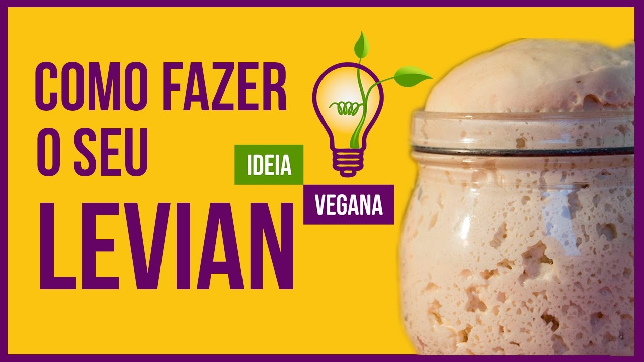 COMO FAZER LEVAIN SEM GLÚTEN | COMO FAZER FERMENTO NATURAL COM E SEM GLÚTEN