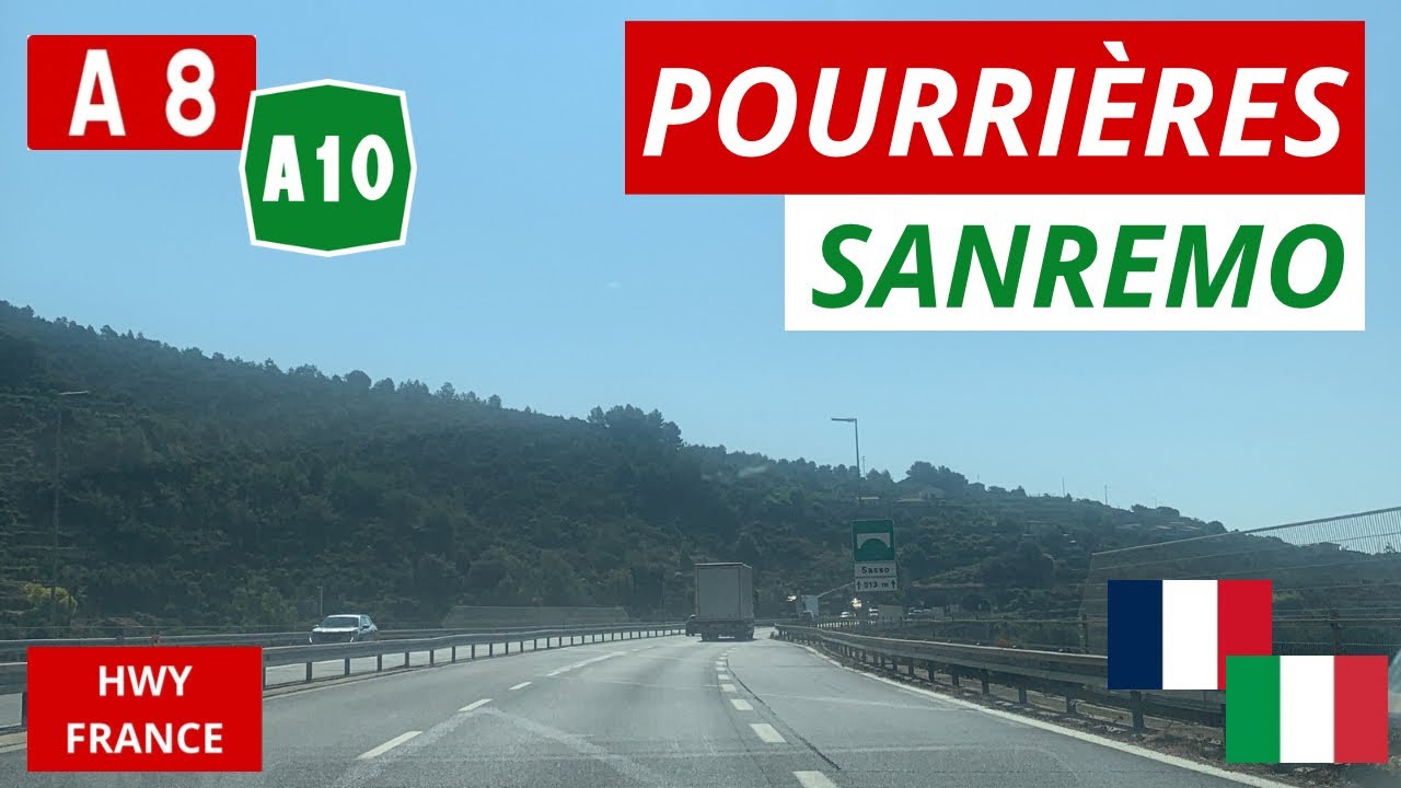 Autoroute A8 la Provençale & Autostrada A10 dei Fiori | POURRIÈRES - SANREMO