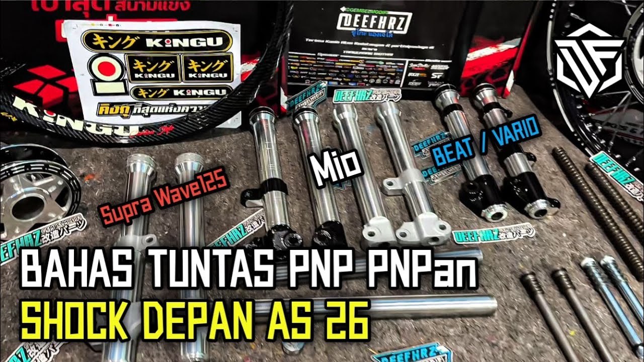 Bahas Tuntas PNP PNPan Shock Depan Motor As 26