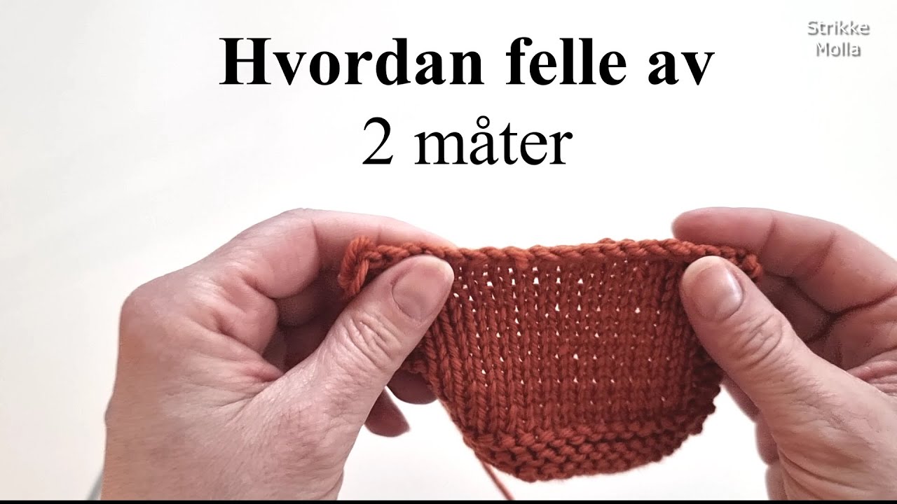 Hvordan felle av masker   2 måter