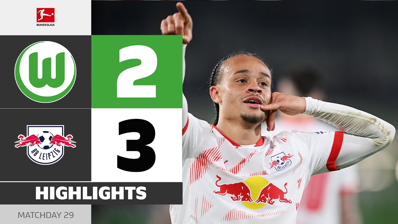 Xavi Shines In Friday Thriller! | VFL WOLFSBURG - RB LEIPZIG | Highlights | MD 29 Bundesliga 2024/25