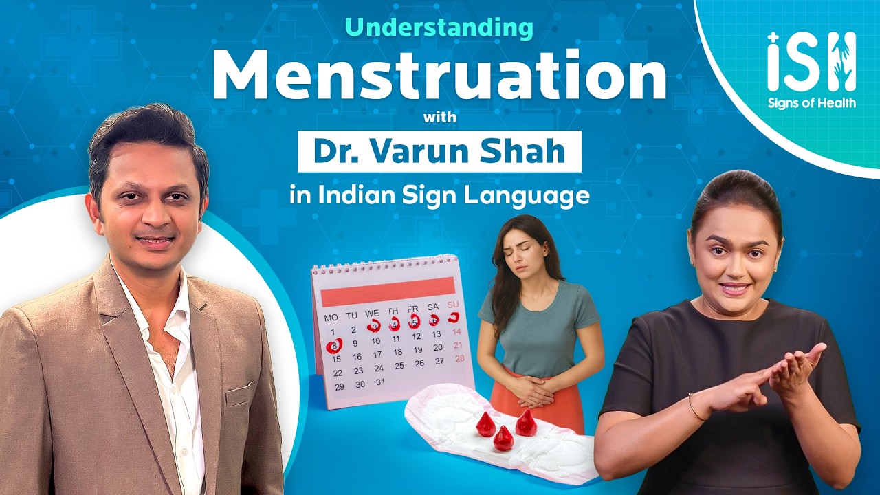 Understanding MENSTRUATION with Dr. Varun Shah | Signs of Health | ISH News