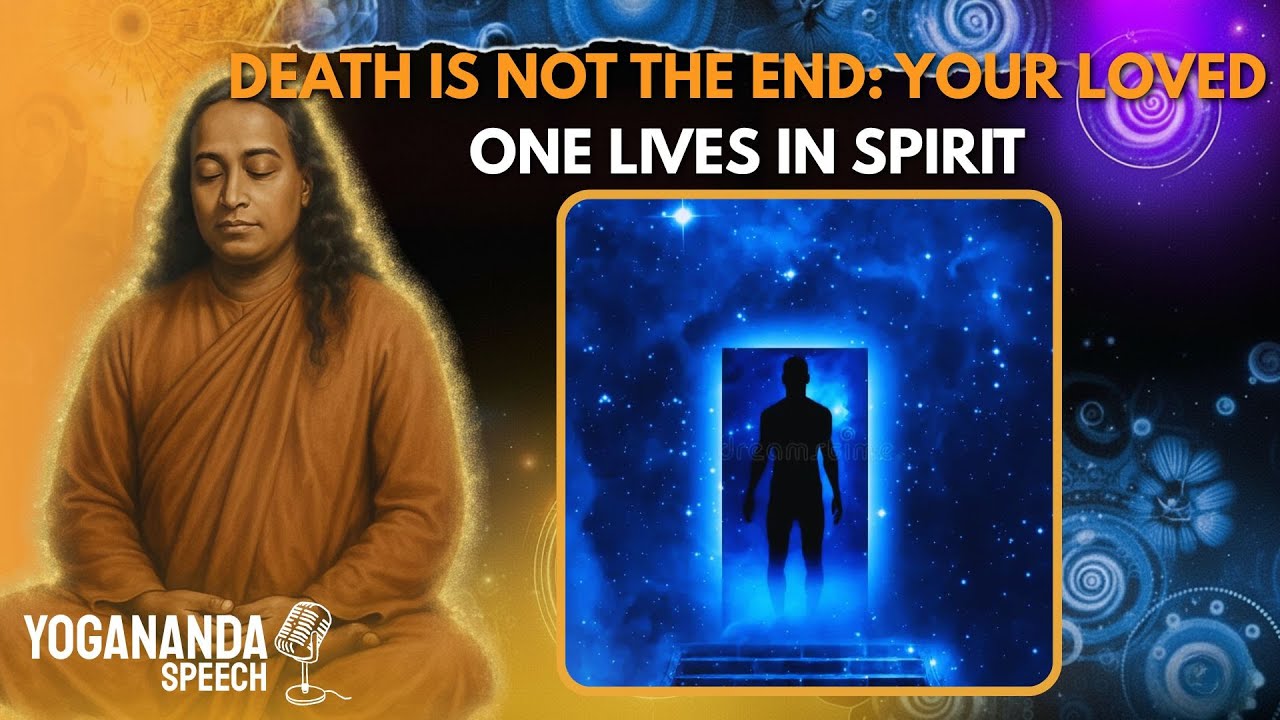 The SECRET Prayer That Connects You to Departed Loved Ones in 24 Hours | Yogananda