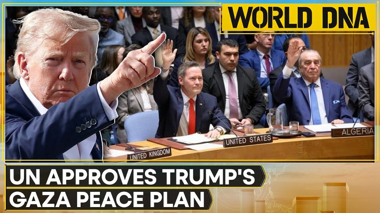 Gaza: UN Security Council Approves Trump&rsquo;s Controversial Gaza Peace Plan | WION World DNA