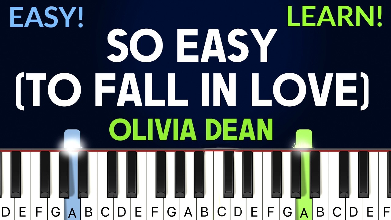 So Easy (To Fall In Love) - Olivia Dean | EASY Piano Tutorial