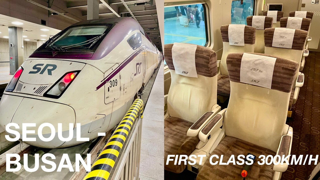 Excellent South Korea High Speed Train from Seoul to Busan | SRT vs KTX in First Class