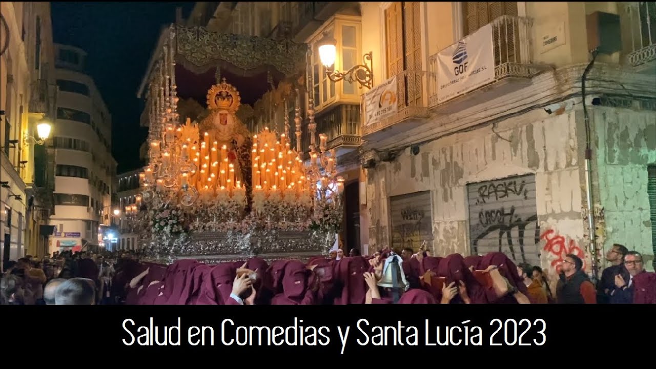 Salud 2023 | Comedias y Santa Lucía