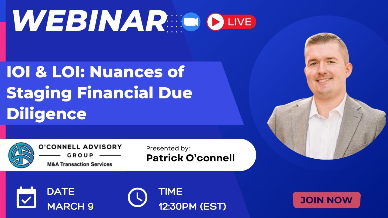 IOI & LOI: Nuances of Staging Financial Due Diligence