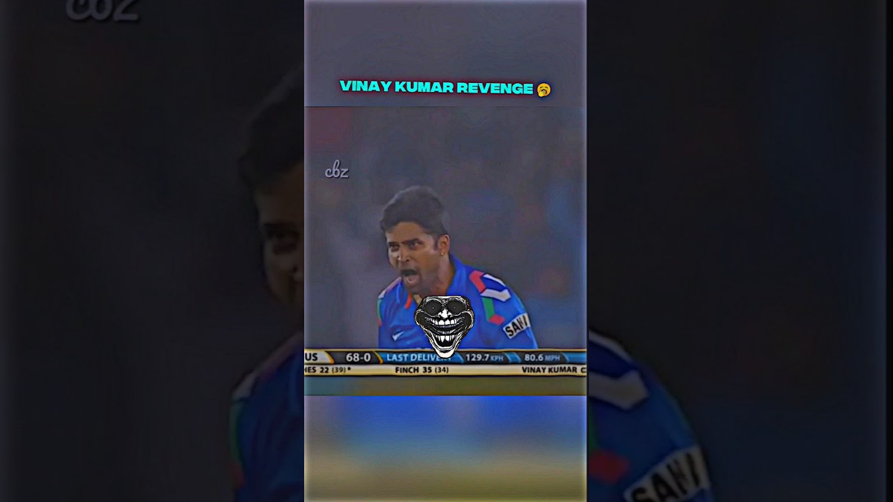 Vinay kumar Revenge | 🥱 #shorts #shortsfeed #shortvideo #cricket #trollface
