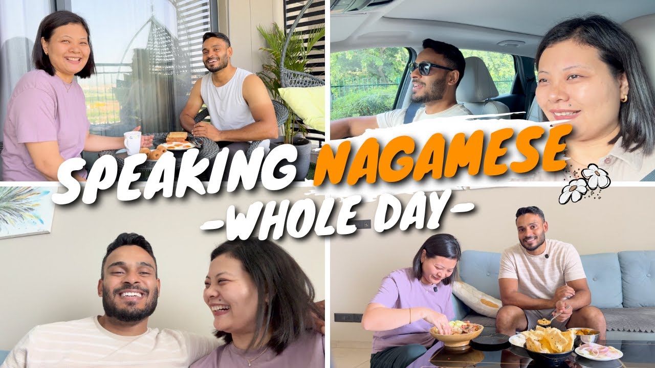 Speaking Only NAGAMESE for whole day! 😬😂😍 | Nimesh Singing Nagamese Song 🎶 | Naga Delhi Couple ♥️