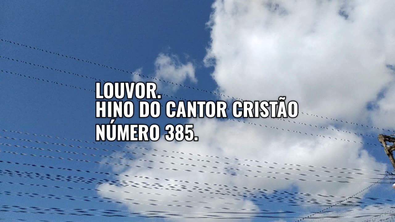 Louvor - Hino Do Cantor Cristão Número 385