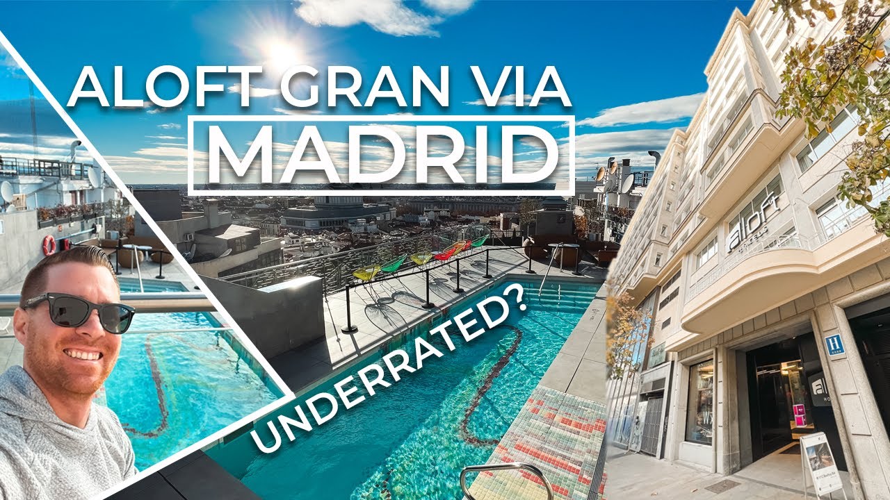 Is this the BEST Hotel in Madrid!? The Aloft Gran Via Madrid Hotel Review