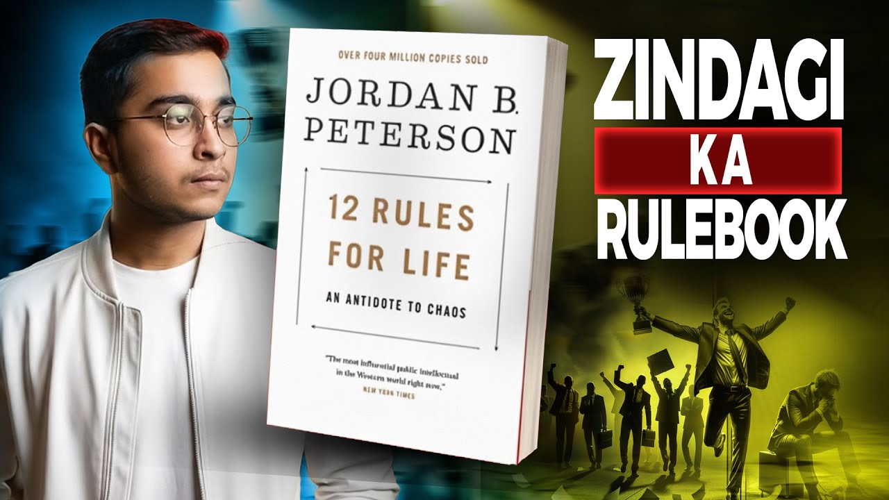 12 Rules for Life Summary | Zindagi Ke 12 Asal Qanoon | Urdu Hindi | Shikari Reads | Video#05