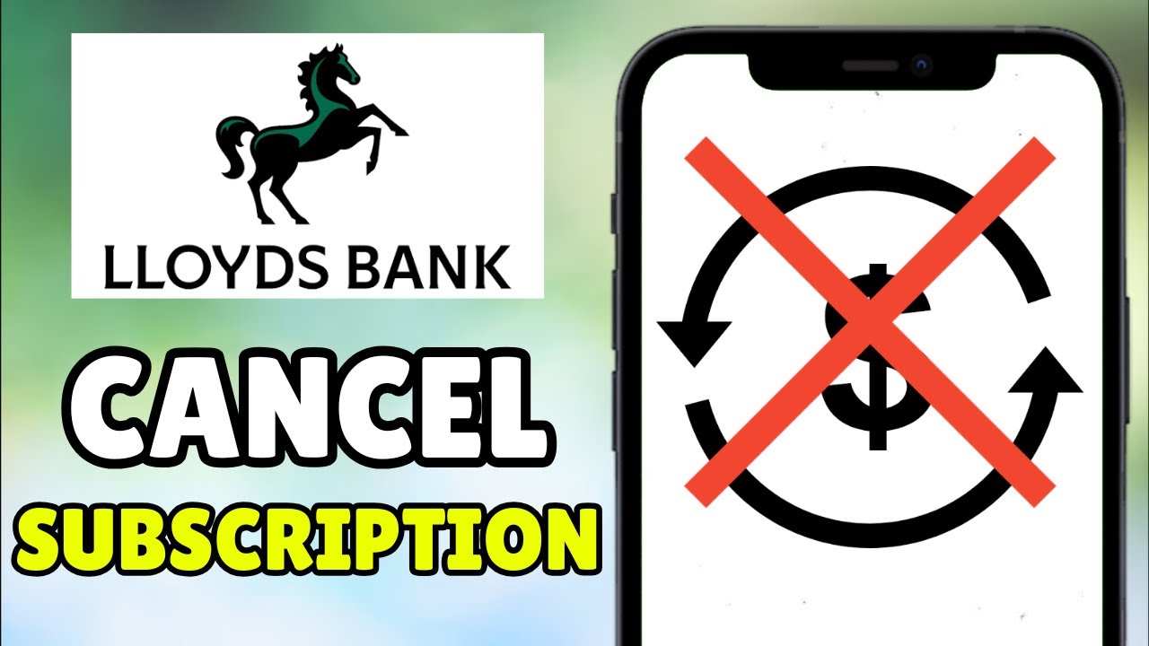 Как отменить подписку на Lloyds Bank (2026) - Отмена прямого дебетования/регулярной подписки