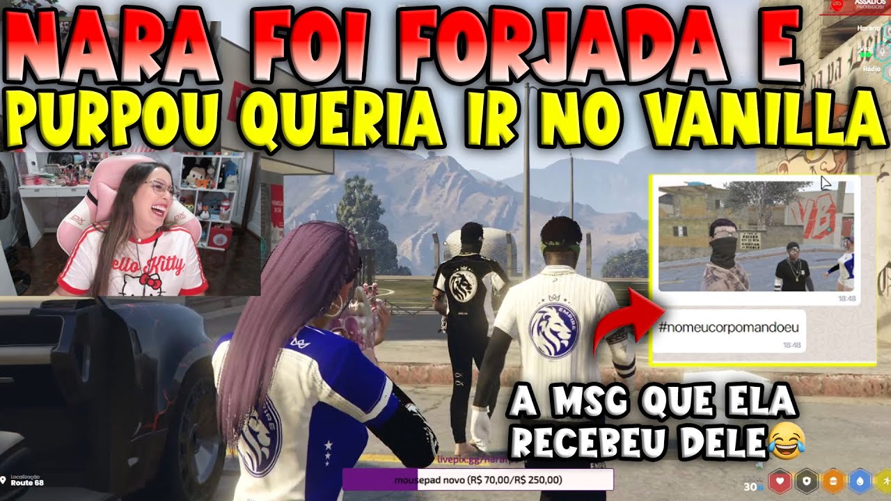 NARA SENDO FORJADA PELA THAY, PURPOU FICOU TILTI E QUERIA IR PARA O VANILLA 🤣🔥 - KOGA GTA RP CLIPS