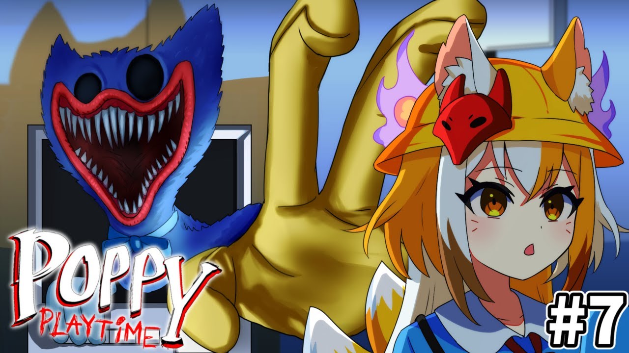 【実況】おもちゃ工場に潜入するビビリ九尾 #7【Poppy Playtime - Chapter 3】