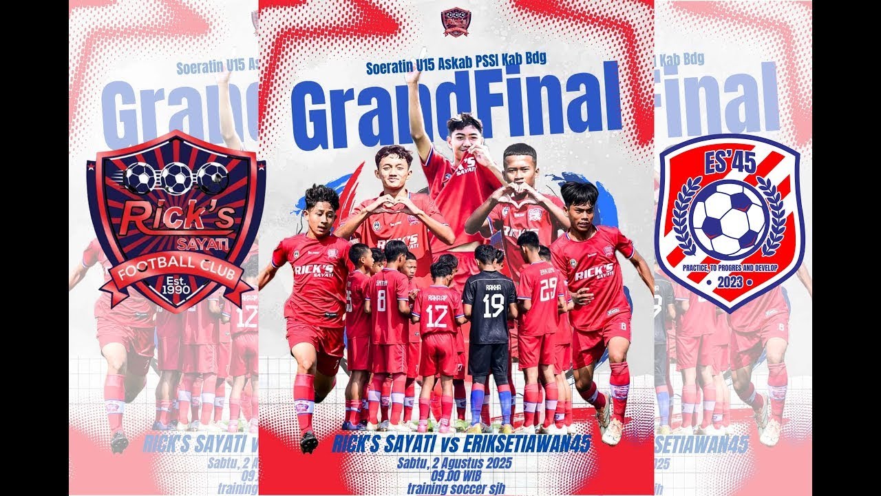FINAL SOERATIN 2025 - RICK'S SAYATI FC VS ES'45
