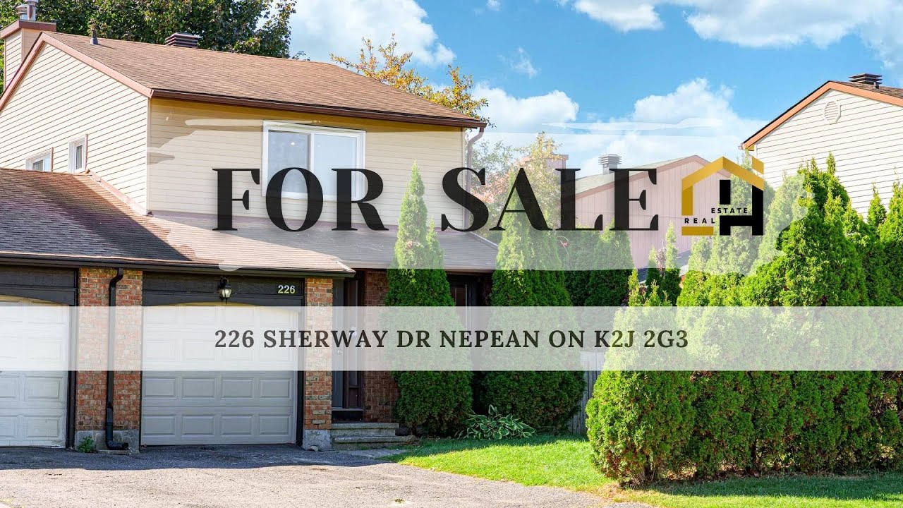 SOLD｜226 SHERWAY DR NEPEAN ON K2J 2G3