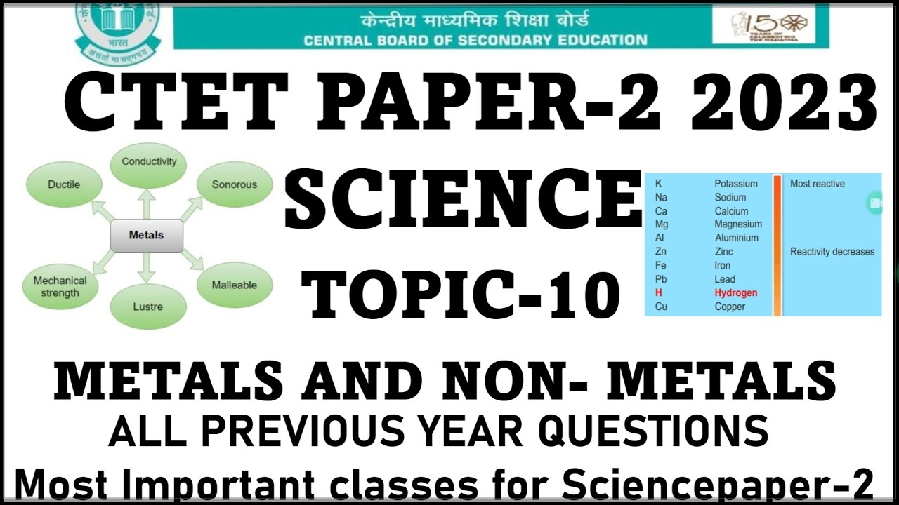 Metals and non- metals|Ctet Science 20Aug 2023|all previous year question|Science paper-2Ctet