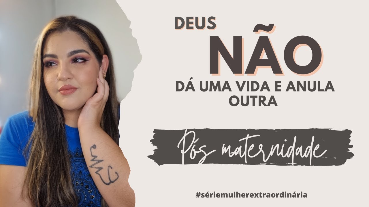 MEU REENCONTRO PÓS MATERNIDADE - COMO ATIVAR ATITUDES POSITIVAS SÉRIE MULHERES EXTRAORDINÁRIAS