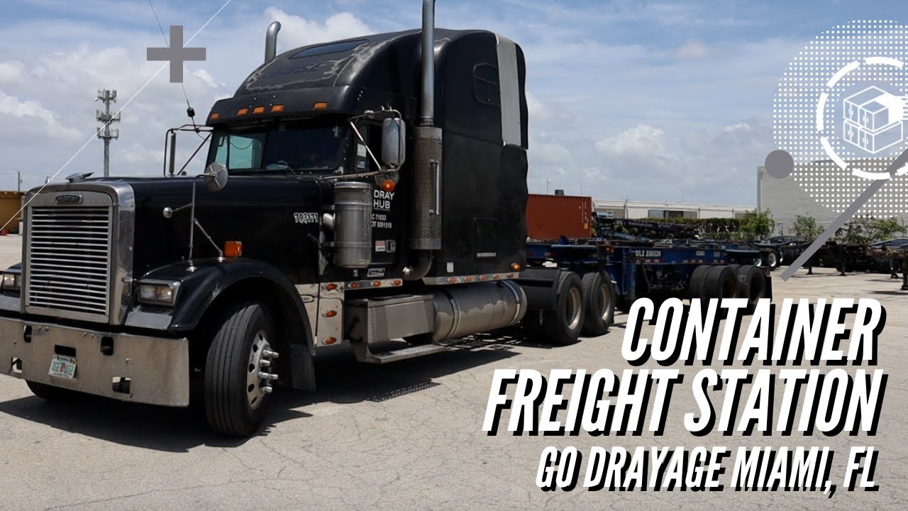 Container Freight Station - Drayage Solutions