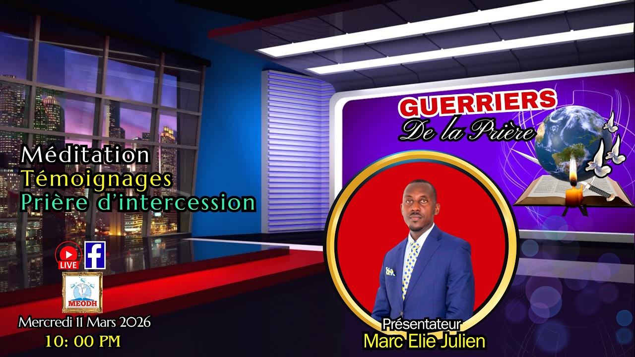 Les Guerriers de la Prière (Past. Marc Elie Julien: 11/03/26)