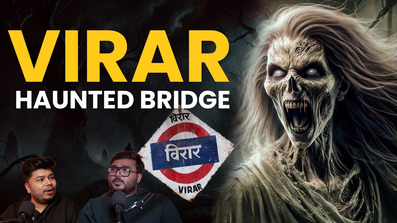 Virar Haunted Bridge | Hindi Horror | Bhankas Podcast