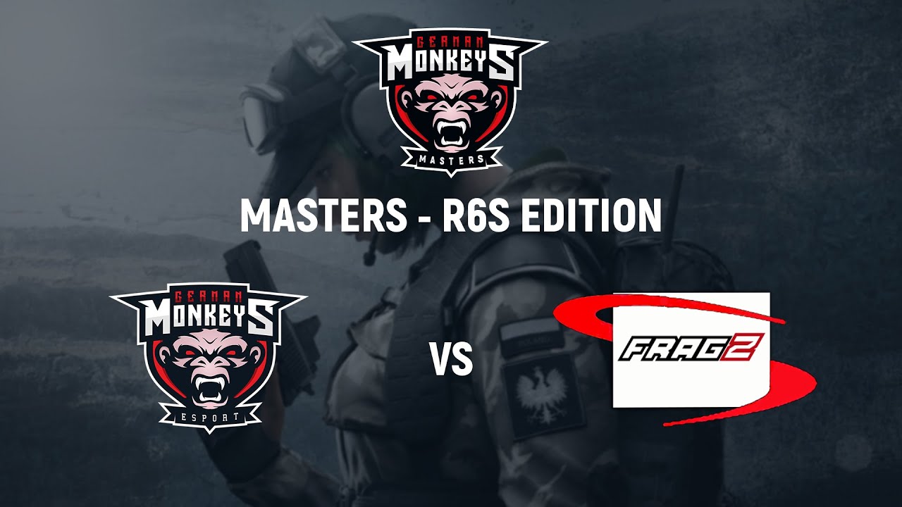 GermanMonkeys Masters - R6S Edtion | Halbfinale - GM AffenMitWaffen - Team Fragz