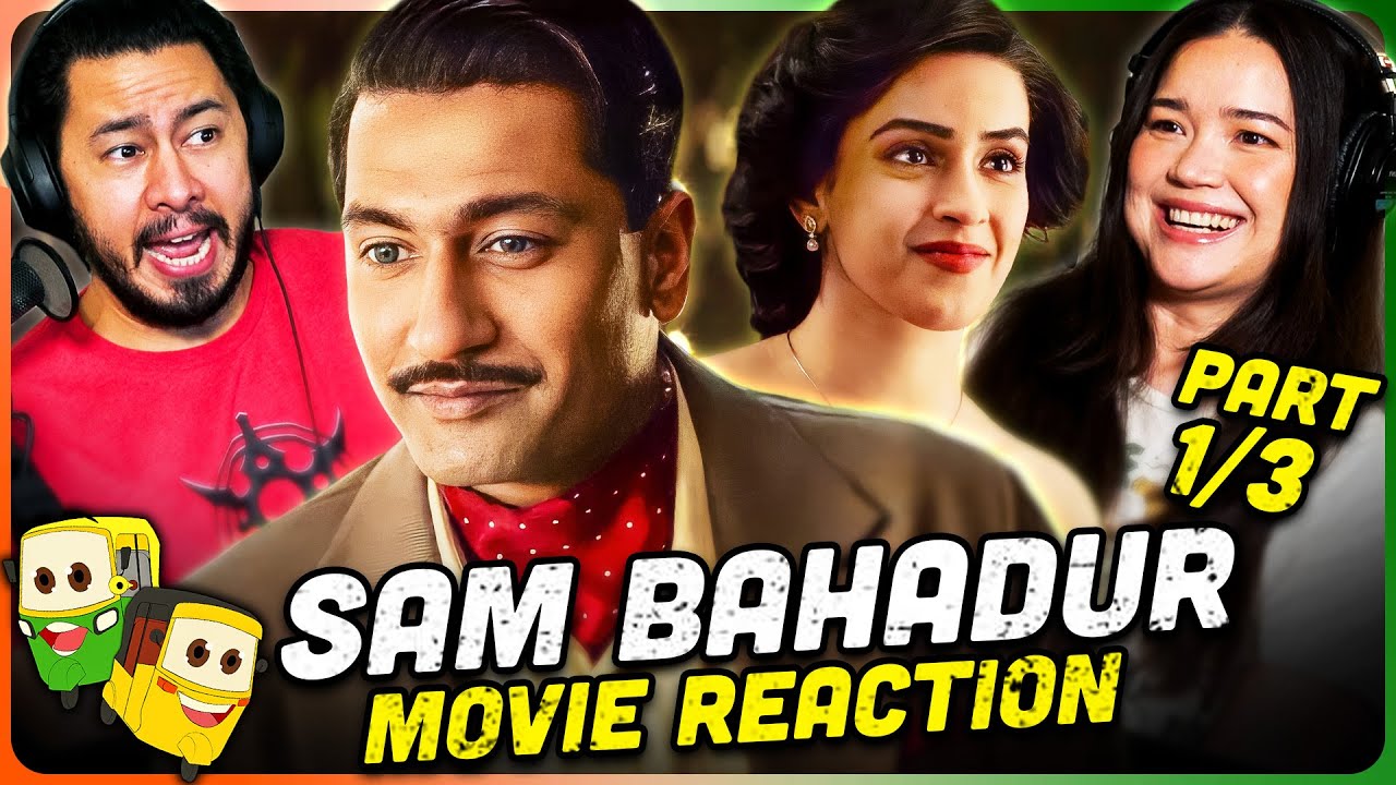 SAM BAHADUR Movie Reaction Part (1/3)! | Vicky Kaushal | Fatima Sana Shaikh | Sanya Malhotra | Zee5