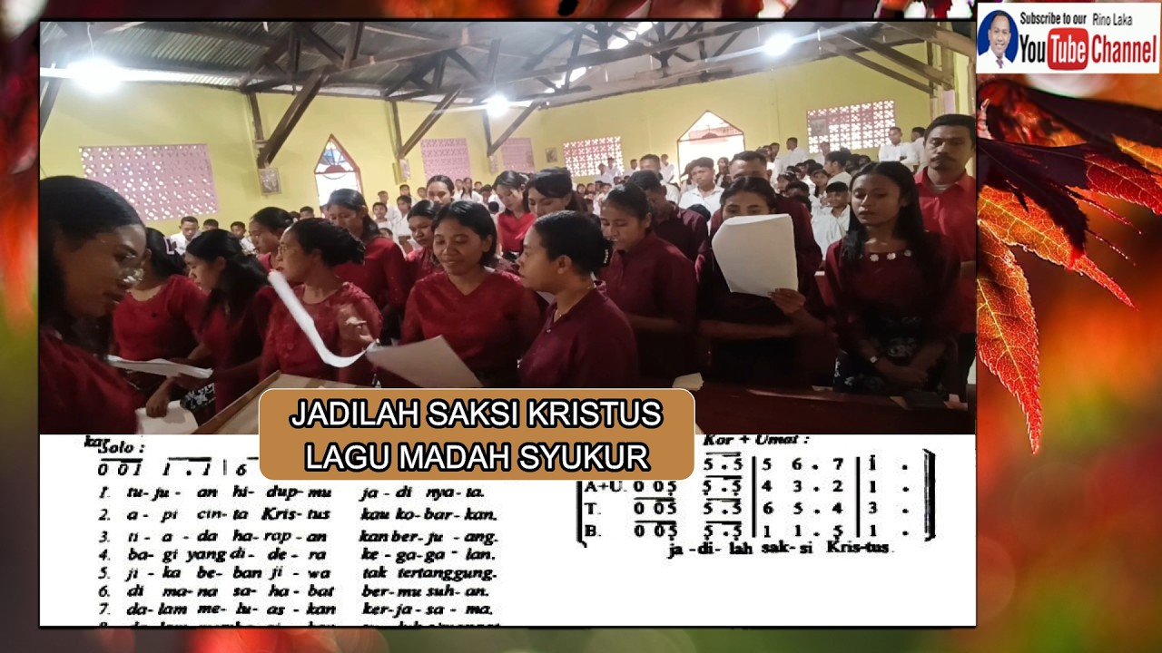 JADILAH SAKSI KRISTUS LAGU MADAH SYUKUR
