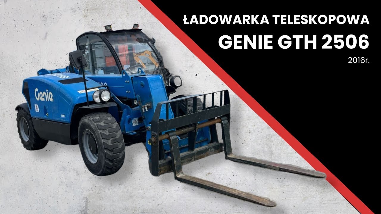 ŁADOWARKA TELESKOPOWA GENIE GTH 2506 - 2016r.