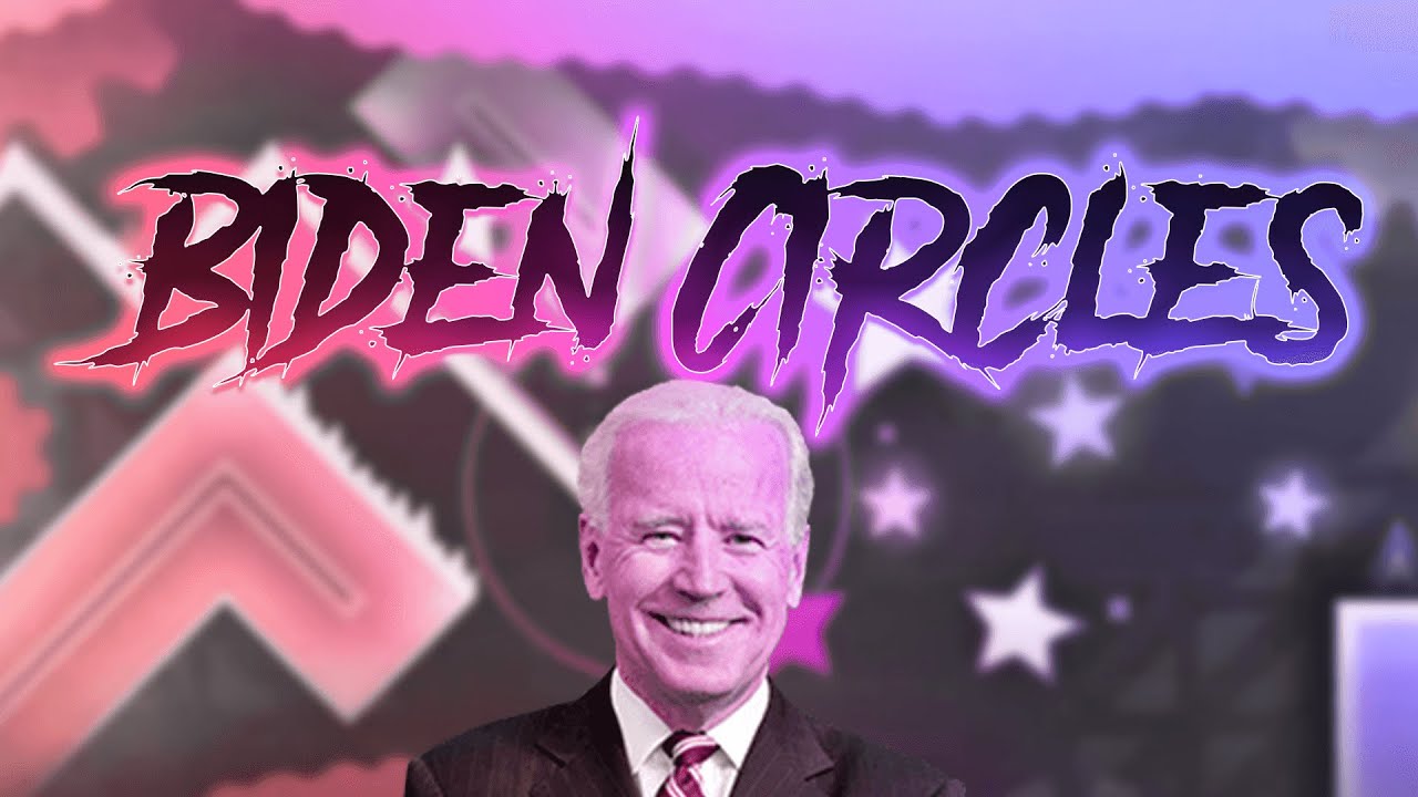 Biden Circles | Unrated Demon by zDoggie | Geometry Dash
