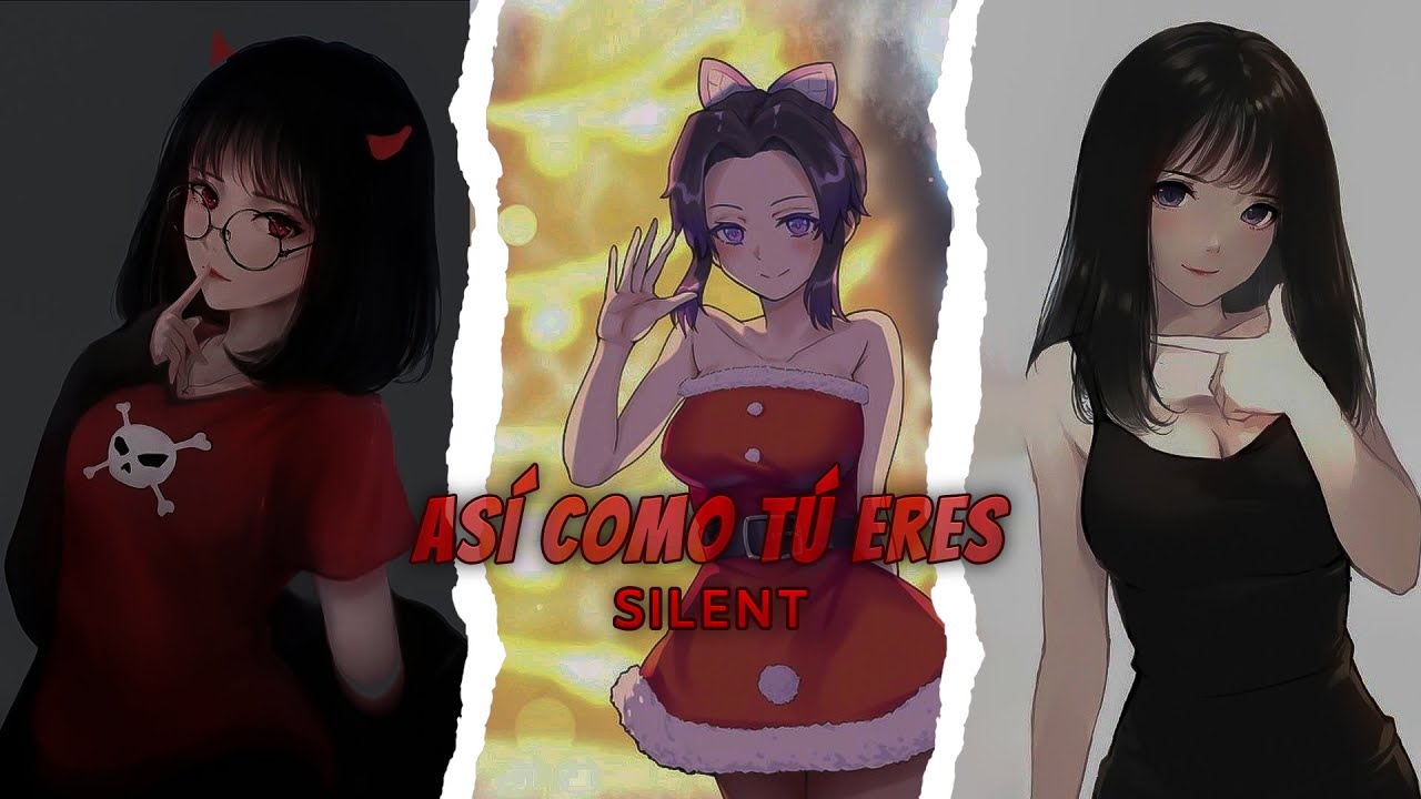 💗 Así como tu eres 🥰 RAP ROMÁNTICO 💗 PARA EL AMOR DE MI VIDA 😍 SILENT